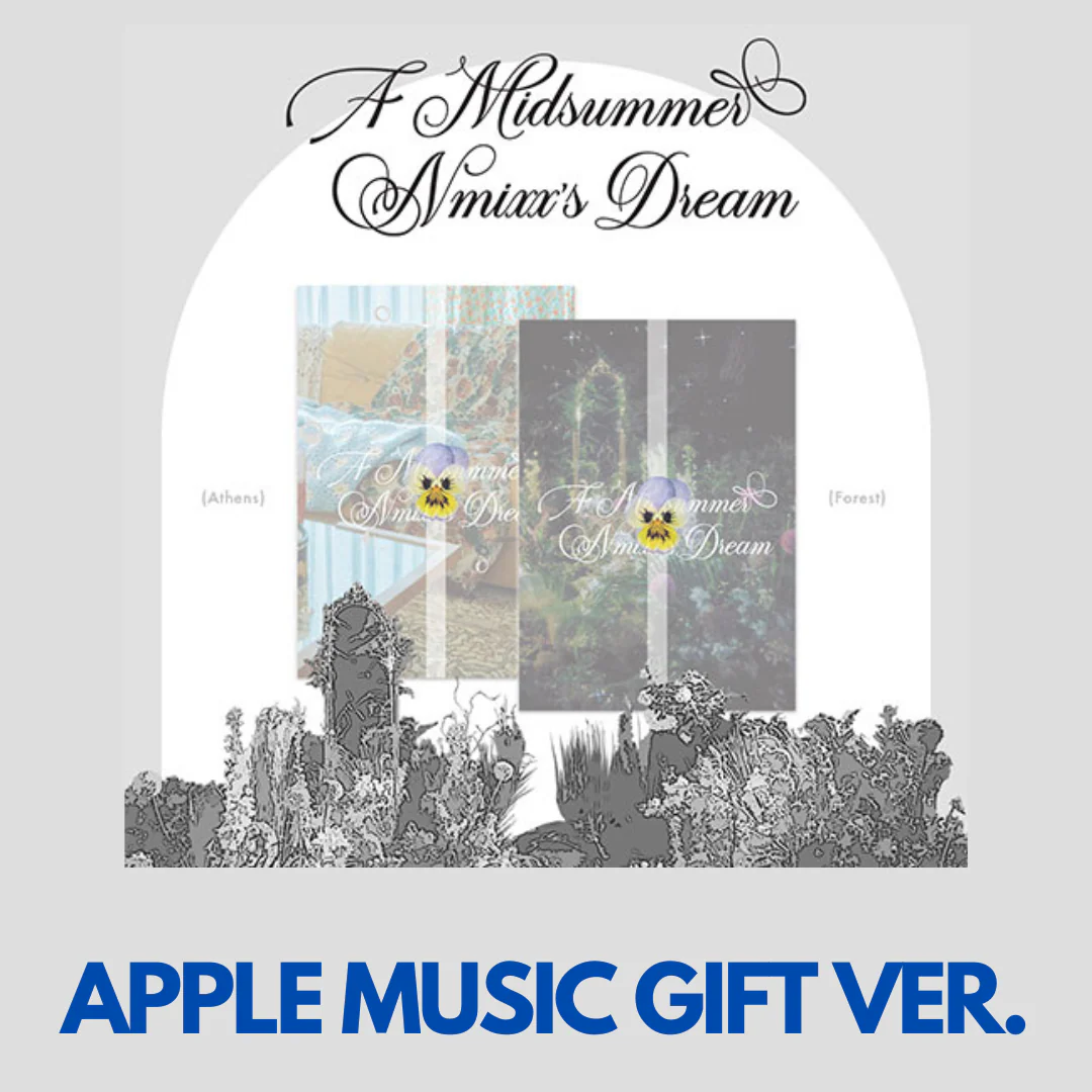 NMIXX - A MIDSUMMER NMIXX'S DREAM 3RD SINGLE ALBUM APPLE MUSIC GIFT VER.