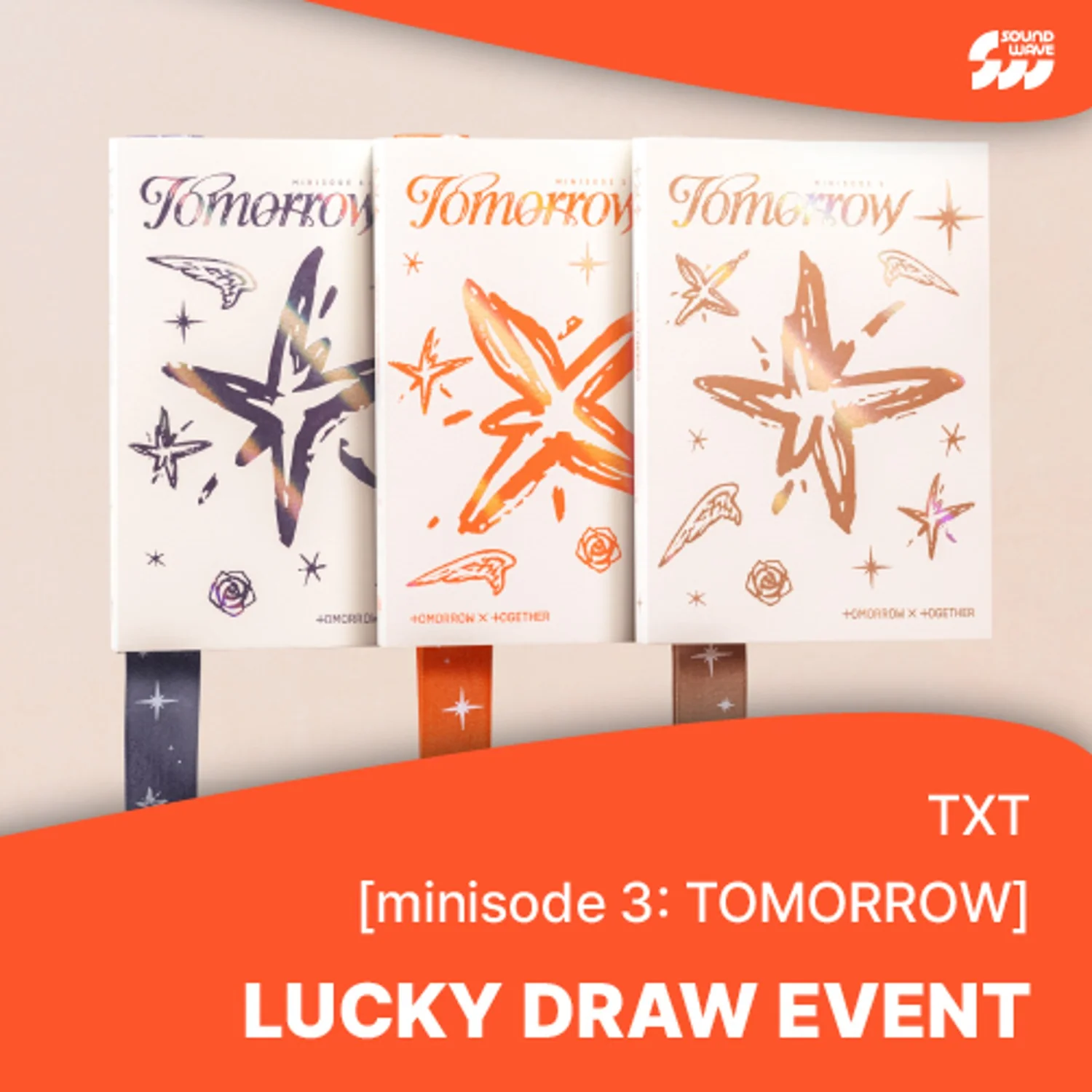 TXT - MINISODE 3 TOMORROW 6TH MINI ALBUM LUCKY DRAW EVENT SOUNDWAVE STANDARD RANDOM